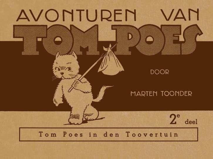 Tom Poes in den toovertuin / Avonturen van Tom Poes / 2, Boeken, Romans, Zo goed als nieuw, Verzenden