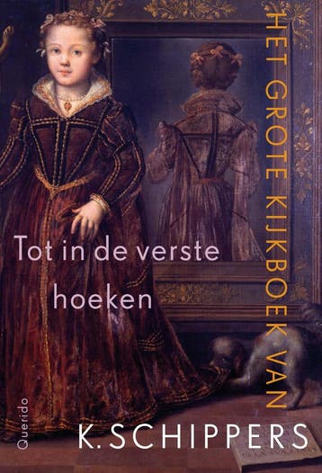 Tot in de verste hoeken - K. Schippers 9789021404127, Boeken, Verzenden, Gelezen, K. Schippers