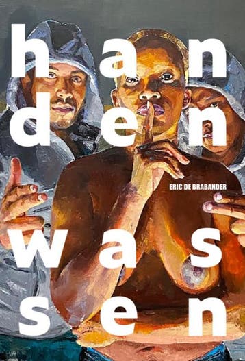 Handen Wassen | Eric Brabander | Nieuw, Boeken, Ophalen of Verzenden, Nieuw, Eric Brabander