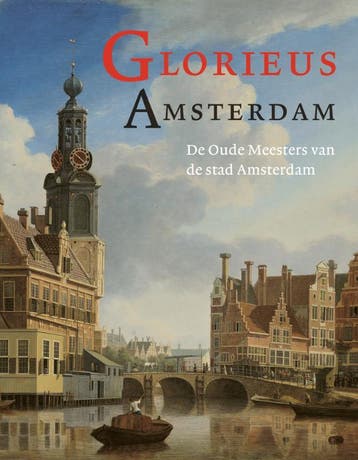 AMSTERDAMS GLORIE - N. Middelkoop 9789068684964, Verzenden, Zo goed als nieuw, N. Middelkoop