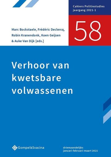 9789463712781 Cahiers Politiestudies nr. 58 0 - Verhoor v..., Verzenden, Nieuw, Frederic Declercq Van Dijk