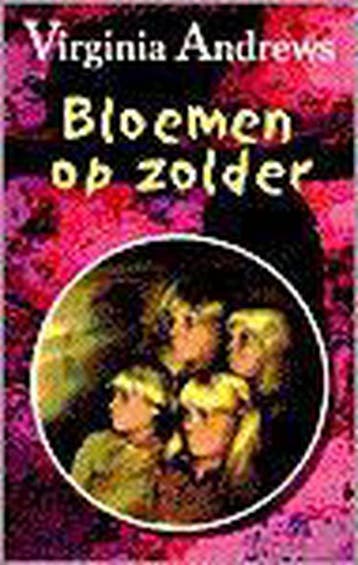 Bloemen op zolder / Dollanganger 9789032507268, Boeken, Sprookjes en Fabels, Verzenden, Gelezen, Virginia Andrews