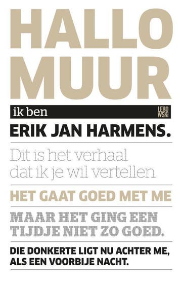 Hallo muur / Ware grootte-reeks / 0 - Erik Jan Harmens, Verzenden, Gelezen, Erik Jan Harmens