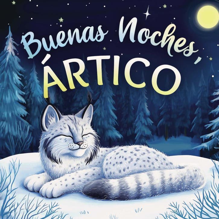 Buenas Noches, Ártico: Un Cuento Dulce Infantil Con Rimas Pa, Boeken, Hobby en Vrije tijd, Nieuw, Ophalen of Verzenden