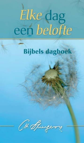 Elke dag een belofte - Charles Haddon Spurgeon 9789462785724, Verzenden, Zo goed als nieuw, Charles Haddon Spurgeon