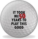 Golfballen bedrukt It Took me 50 Years to Play This Good 3x, Ophalen of Verzenden, Nieuw, Bal(len), Overige merken