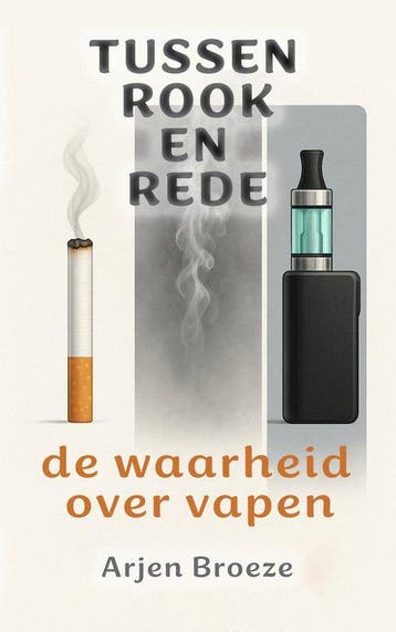 9789083560908 Tussen rook en rede Arjen Broeze, Verzenden, Nieuw, Arjen Broeze