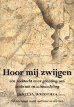 9789089545299 Hoor mij zwijgen | Tweedehands, Boeken, Verzenden, Gelezen, Janetta Dorothea