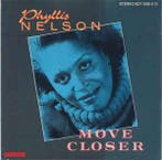 cd - Phyllis Nelson - Move Closer, Verzenden, Zo goed als nieuw
