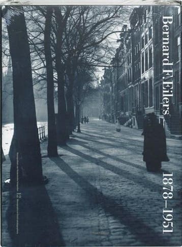 Bernard F. Eilers 1878-1951 | 9789072216984 | VEEN, Anneke, Boeken, Zo goed als nieuw, VEEN, Anneke van
