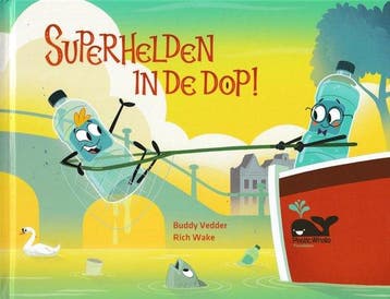 Superhelden in de dop! - Vedder, Verzenden, Gelezen