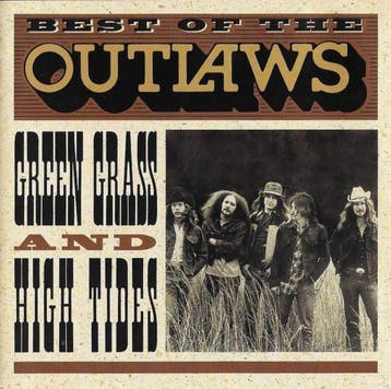 Outlaws - Best Of The Outlaws: Green Grass And High Tides, Ophalen of Verzenden, Gebruikt