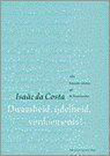 Dwaasheid, ijdelheid, verdoemenis! / Alfa-reeks - I. da, Verzenden, Gelezen, I. da Costa