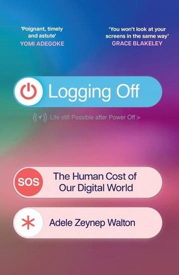 9781398722941 Logging Off Adele Zeynep Walton, Verzenden, Nieuw, Adele Zeynep Walton