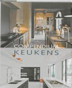 Compendium keukens 9789089440242, Verzenden, Zo goed als nieuw