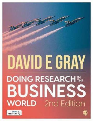 9781529704198 Doing Research in the Business World, Verzenden, Nieuw, Gray