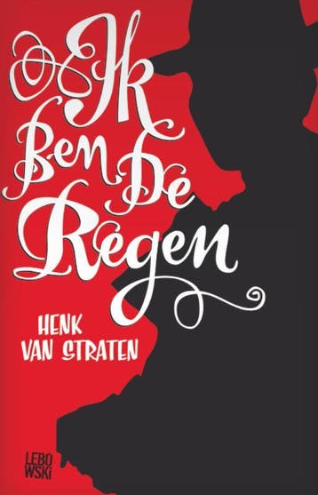 Ik ben de regen 9789048800995 H. van Straten, Verzenden, Zo goed als nieuw, H. van Straten
