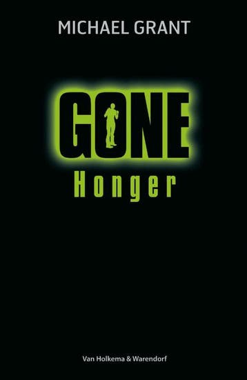 Honger / Gone / 2 - Michael Grant 9789000321322, Verzenden, Gelezen, Michael Grant