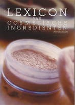 Lexicon van cosmetische ingrediënten 9789073930001, Boeken, Verzenden, Gelezen, Marieke Schutte