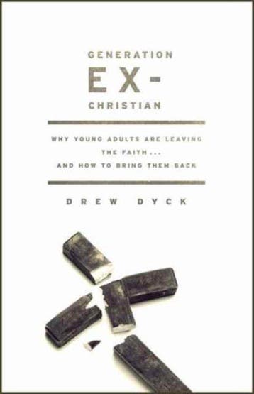 Generation Ex-Christian 9780802443557 Drew Dyck, Verzenden, Gelezen, Drew Dyck