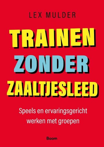 Trainen Zonder Zaaltjesleed | L. Mulder | Nieuw, Ophalen of Verzenden, Nieuw, L. Mulder