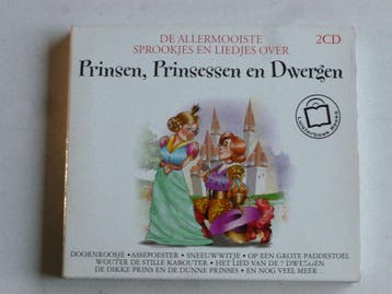 De Allermooiste Sprookjes en Liedjes over Prinsen, Prinsesse, Cd's en Dvd's, Cd's | Kinderen en Jeugd, Ophalen of Verzenden, Zo goed als nieuw
