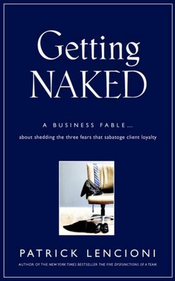 Getting Naked - Patrick M. Lencioni 9780787976392, Verzenden, Zo goed als nieuw, Patrick M. Lencioni
