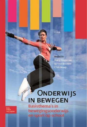 9789031387014 Onderwijs in bewegen | Tweedehands, Verzenden, Zo goed als nieuw, Harry Stegeman