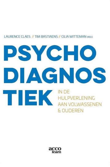 Psychodiagnostiek in de hulpverlening aan volwassenen en, Verzenden, Zo goed als nieuw, Laurence Claes