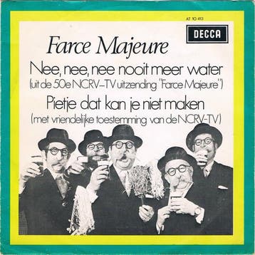 vinyl single 7 inch - Farce Majeure - Nee, Nee, Nee Nooit..., Verzenden, Zo goed als nieuw, 7 inch, Nederlandstalig