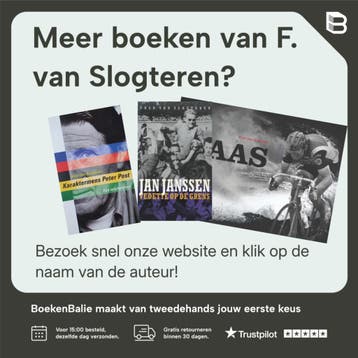 Wielerhelden van Oranje 9789077072424 F. van Slogteren, Verzenden, Gelezen, F. van Slogteren
