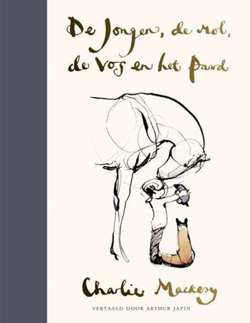 De jongen, de mol, de vos en het paard | 9789026623844 |, Boeken, Ophalen of Verzenden, Zo goed als nieuw, Charlie Mackesy