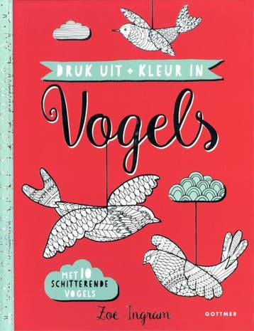 Druk uit + kleur in Vogels - Zoë Ingram 9789025766207, Verzenden, Zo goed als nieuw, Zoë Ingram