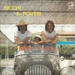 vinyl single 7 inch - Ricchi E Poveri - Hasta La Vista, Verzenden, Zo goed als nieuw