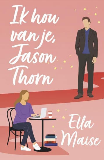 Ik Hou Van Je, Jason Thorn | Ella Maise | Nieuw, Ophalen of Verzenden, Nieuw, Ella Maise
