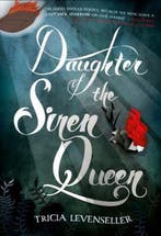 Daughter of the Siren Queen 9781250096012 Tricia Levenseller, Boeken, Verzenden, Zo goed als nieuw, Tricia Levenseller