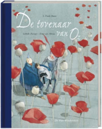 De tovenaar van Oz / Een Vier Windstreken prentenboek, Verzenden, Gelezen, L. Frank Baum