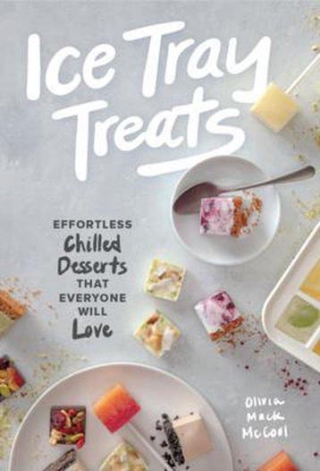 Ice Tray Treats - Olivia Mack Mccool 9781732695214, Verzenden, Zo goed als nieuw, Olivia Mack Mccool