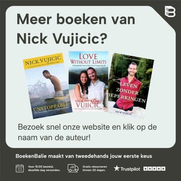 Life Without Limits - Nick Vujicic 9780307589736, Verzenden, Zo goed als nieuw, Nick Vujicic