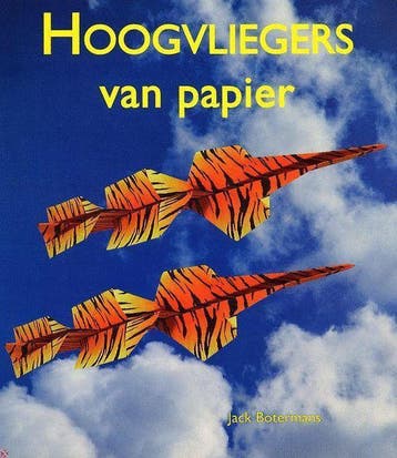 Hoogvliegers van papier - Jack Botermans 9789059471429, Boeken, Verzenden, Gelezen, Jack Botermans