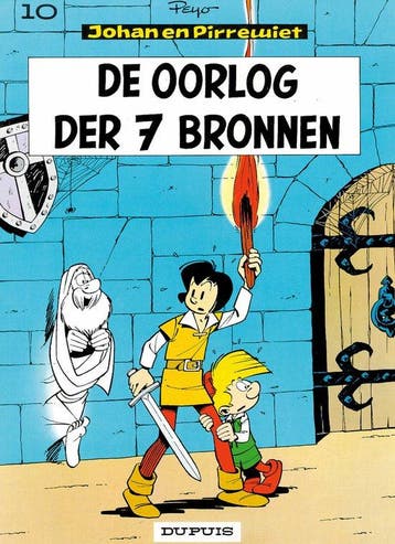 Johan en pirrewiet 10. de oorlog der 7 bronnen - Johan en, Ophalen of Verzenden, Nieuw