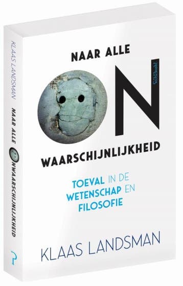 Naar alle onwaarschijnlijkheid - Klaas Landsman, Boeken, Verzenden, Gelezen, Klaas Landsman