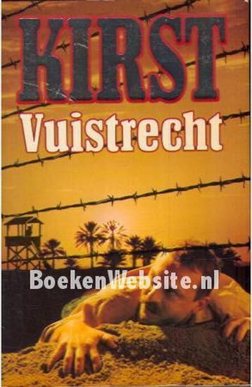 Vuistrecht - Hans Hellmut Kirst 9789010039293, Boeken, Verzenden, Gelezen, Hans Hellmut Kirst
