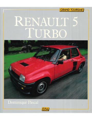 RENAULT 5 TURBO (GRAND TOURISME), Boeken, Auto's | Boeken, Nieuw, Renault, Author