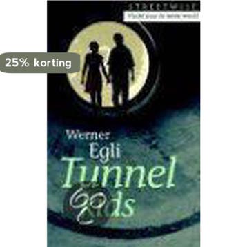 Tunnelkids / Streetwise - W.J. Egli 9789023010753, Verzenden, Zo goed als nieuw, W.J. Egli
