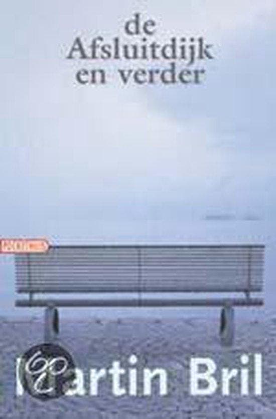 De Afsluitdijk en verder / Pockethuis - Martin Bril, Boeken, Romans, Gelezen, Verzenden