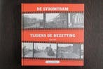10 de stoomtram tijdens de bezetting Stoomtram 9789071802904, Boeken, Verzenden, Zo goed als nieuw, B. van der Heiden