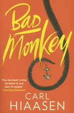 Bad Monkey 9781847443373 Carl Hiaasen, Boeken, Verzenden, Zo goed als nieuw, Carl Hiaasen