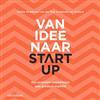 Van idee naar start-up, 9789462762190, Boeken, Verzenden, Zo goed als nieuw, HBO