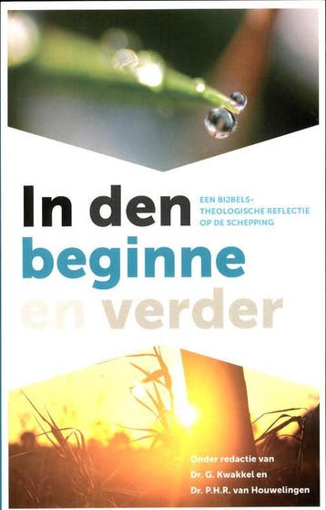 In den beginne en verder 9789055604425, Verzenden, Zo goed als nieuw